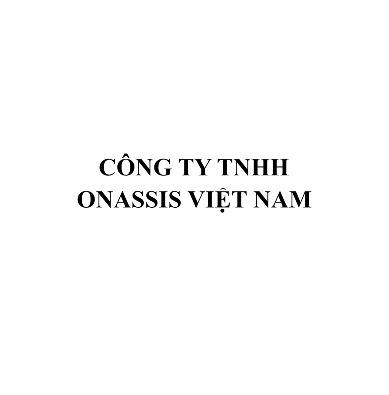 CÔNG TY TNHH ONASSIS VIỆT NAM