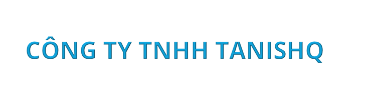 CÔNG TY TNHH TANISHQ