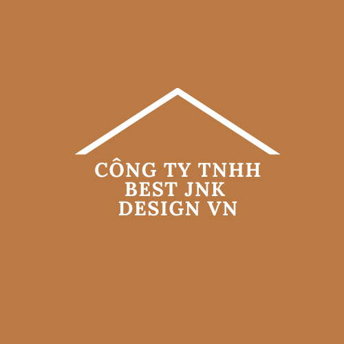 CÔNG TY TNHH BEST JNK DESIGN VN